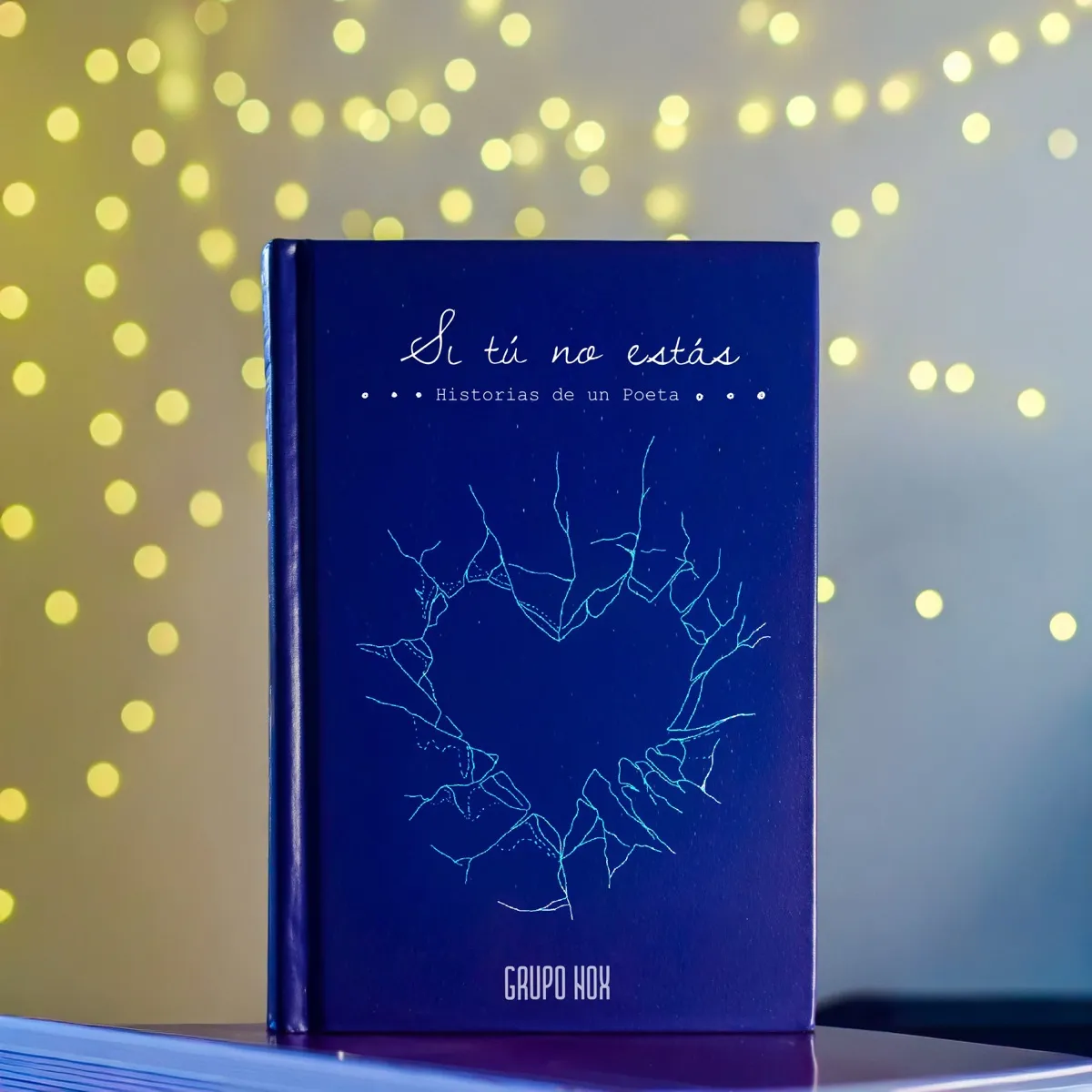 Portada del capítulo VII, «Si Tú No Estás»: un libro de la colección Historias de un Poeta